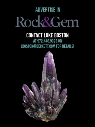 Advertise in Rock & Gem!