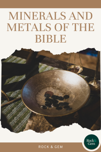 minerals-and-metals-of-the-bible