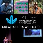 Virtual Adventure: 2020 Dallas Mineral Collecting Symposium