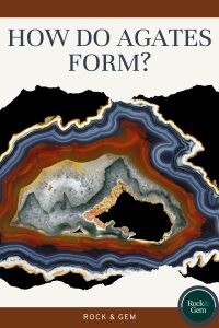 how-do-agates-form