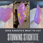 Keep It Slow and Stable When Cutting Stichtite What to Cut header