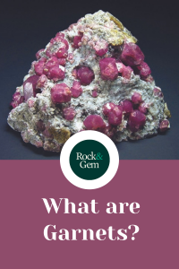 what-are-garnets
