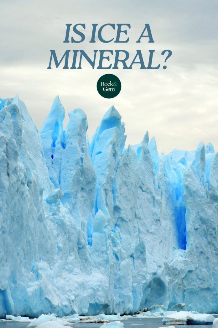 Is Ice a Mineral? | Rock & Gem Magazine