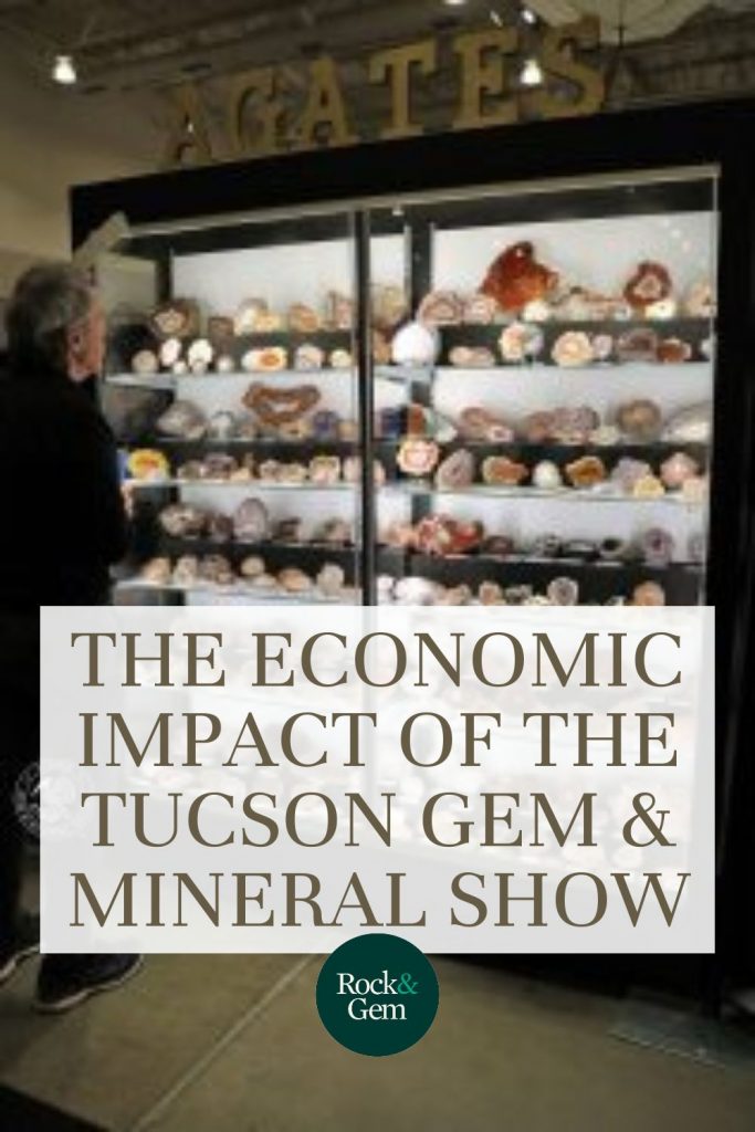 The Tucson Gem Mineral Show S Economic Impact