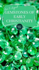 gemstones-of-early-christianity