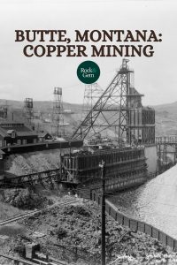 butte-montana-copper-mining