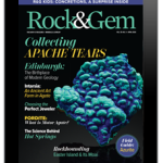 Subscribe to 1 year Rock & Gem digital subscription + last 12 back issues free