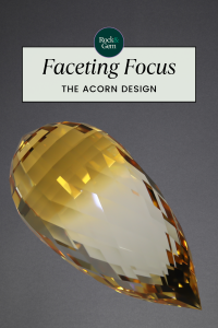 acorn faceting design