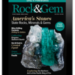 Buy a 1-Year Rock & Gem Digital Subscription and Get Another 1-Year Subscription FREE